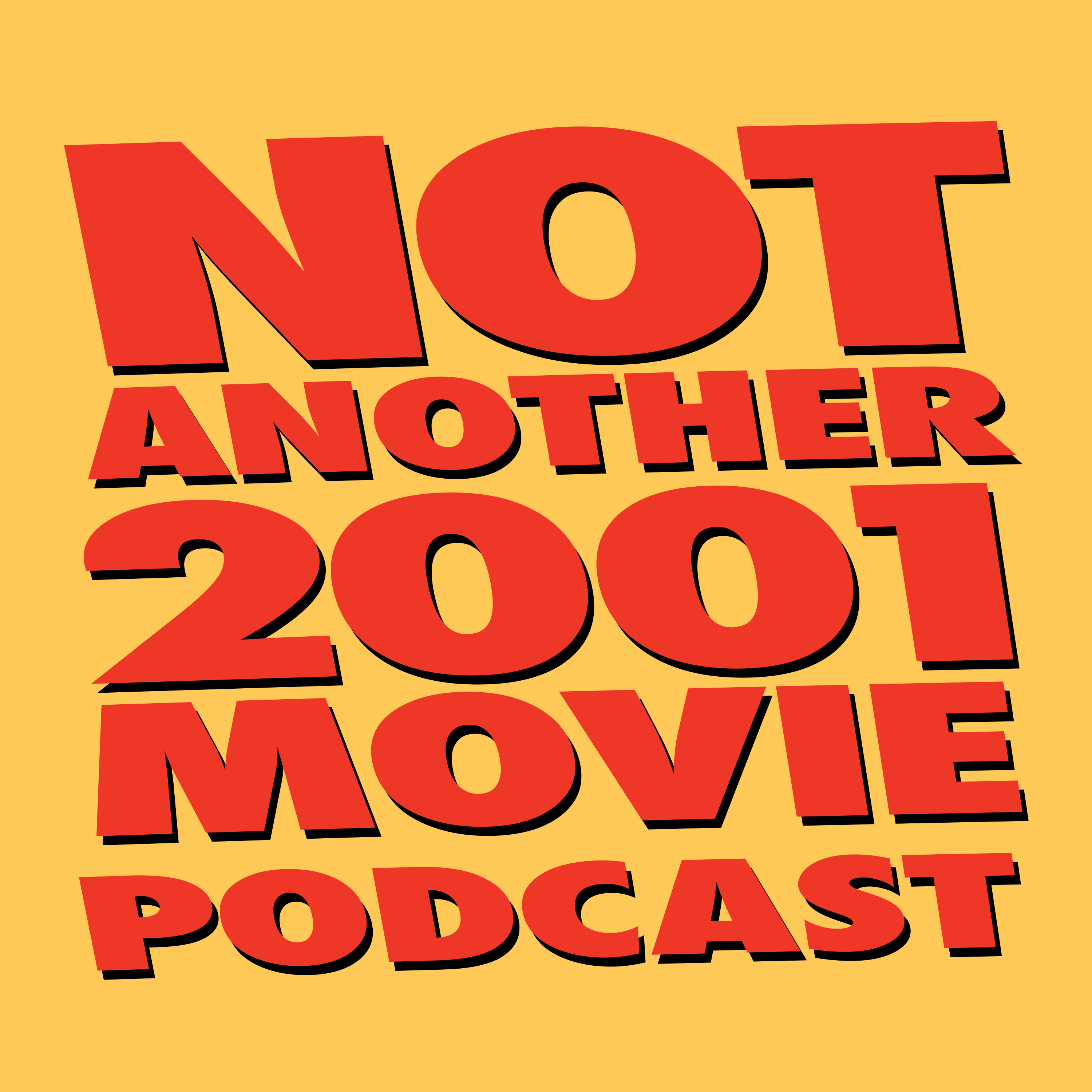 Not Another 2001 Movie Podcast